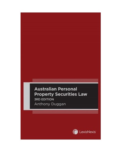 Australian Personal Property Securities Law 3rd Edition