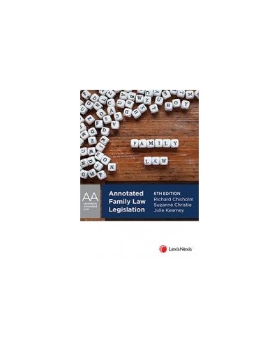 Annotated Family Law Legislation, 6th edition