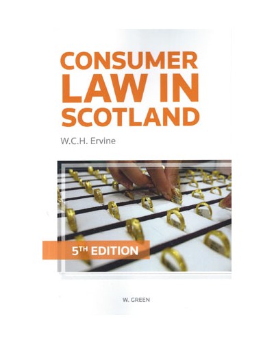 Consumer Law in Scotland 5th Edition