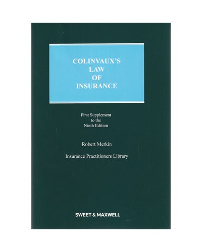 Colinvaux's Law of Insurance, 9th edition (1st Supplement)