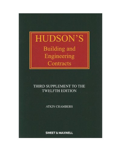 Hudson's Building and Engineering Contracts, 12th edition (3rd Supplement only)
