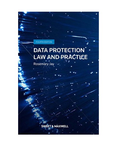 Data Protection Law & Practice, 4th Edition