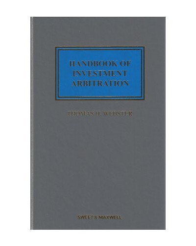 Handbook of Investment Arbitration