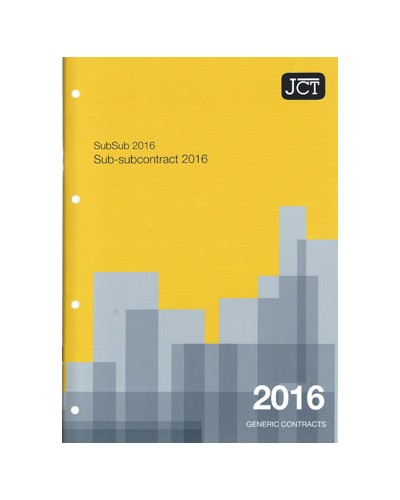 JCT Sub Sub-Contract 2016: (SubSub)