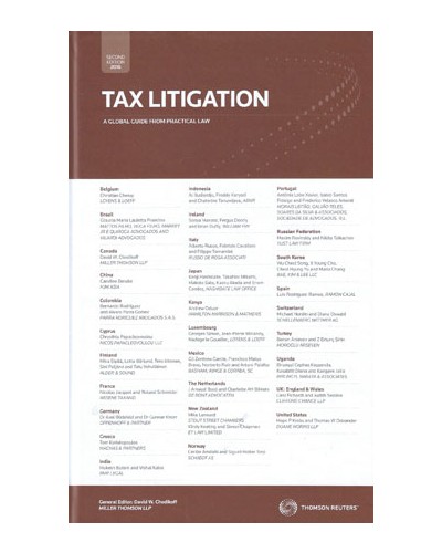 Tax Litigation: A Global Guide From Practical Law, 2nd Edition