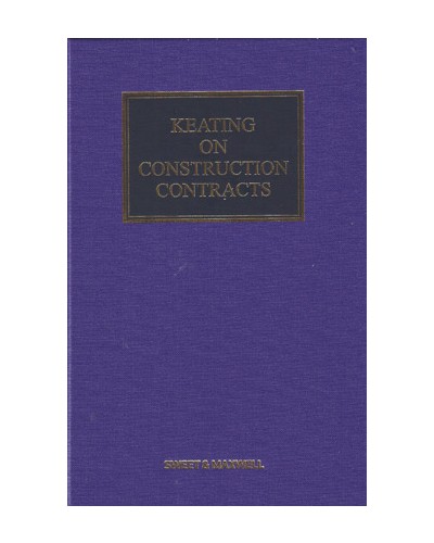 Keating on Construction Contracts 10th Edition