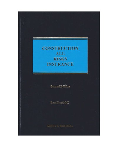 Construction All Risks Insurance 2nd Edition