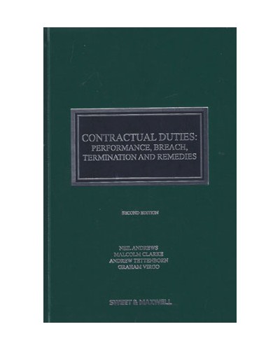 Contractual Duties: Performance, Breach, Termination and Remedies 2nd Edition
