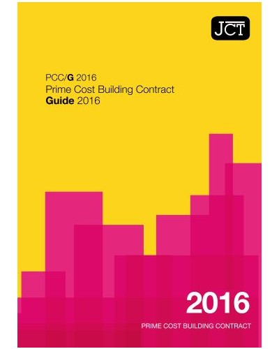 JCT Prime Cost Building Contract Guide 2016: (PCC/G)