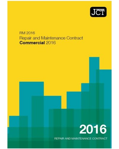 JCT Repair and Maintenance Contract 2016: (RM)