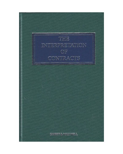 The Interpretation of Contracts 6th Edition with 2nd Supplement