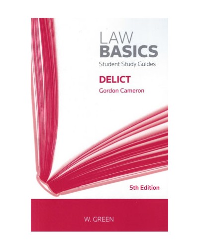 Law Basics: Delict 5th Edition