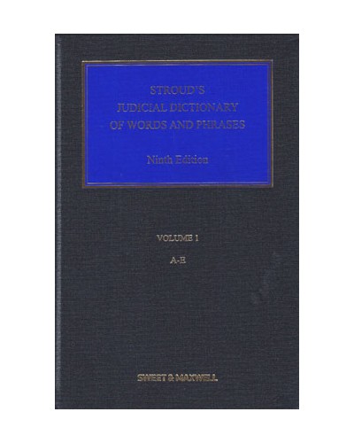 Stroud's Judicial Dictionary of Words and Phrases 9th Edition with 3rd Supplement