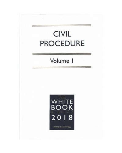 The White Book Service 2018: Civil Procedure Volumes 1 & 2