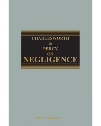 Charlesworth & Percy on Negligence 14th Edition