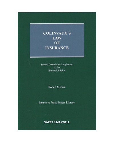 Colinvaux's Law of Insurance 11th Edition: 2nd Supplement