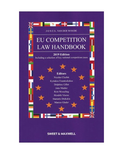 Jones & Van Der Woude: EU Competition Law Handbook 2019