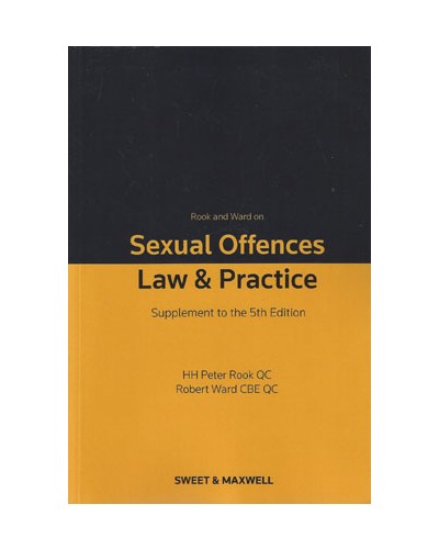 Sexual Offences: Law & Practice, 5th edition (1st Supplement only)