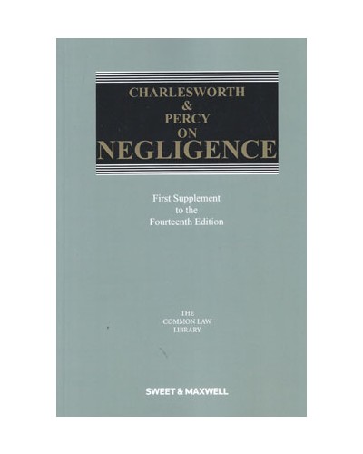 Charlesworth & Percy on Negligence 14th Edition: 1st Supplement
