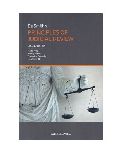 De Smith's Principles of Judicial Review, 2nd Edition