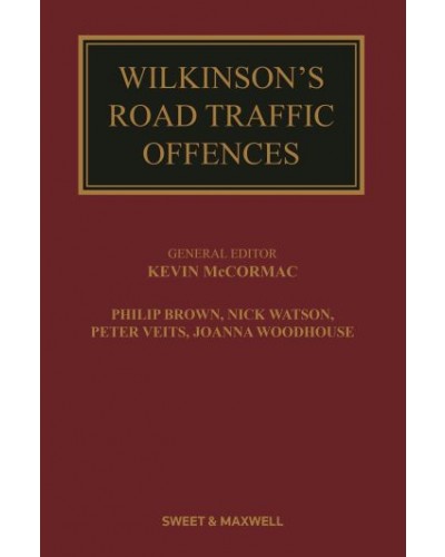 Wilkinson's Road Traffic Offences 29th Edition