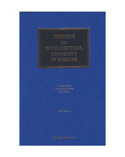 Tritton on Intellectual Property in Europe: 5th Edition with 1st Supplement