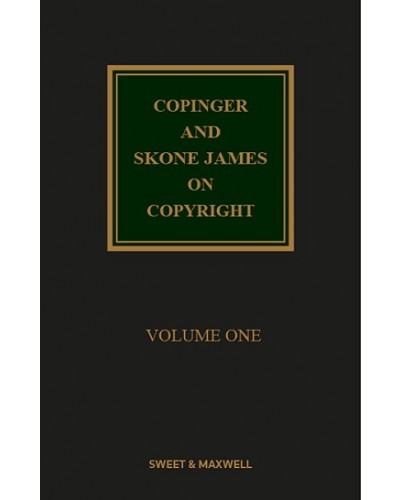 Copinger and Skone James on Copyright 18th Edition