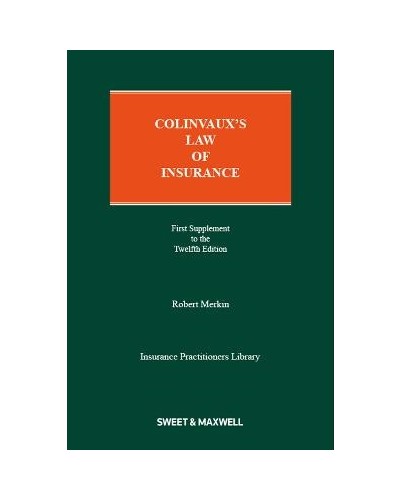 Colinvaux's Law of Insurance 12th Edition: 1st Supplement