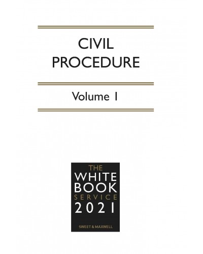 The White Book Service 2021: Civil Procedure Volume 1 only