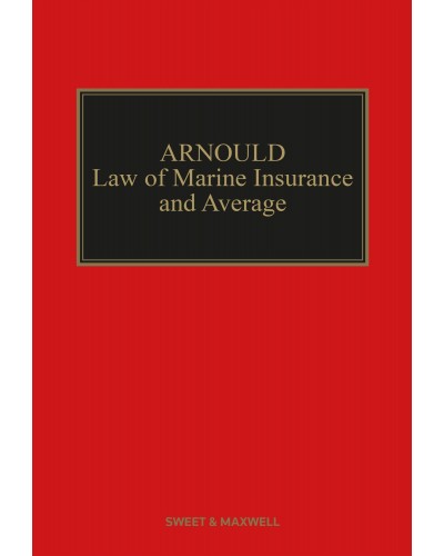 Arnould's Law of Marine Insurance and Average 20th Edition