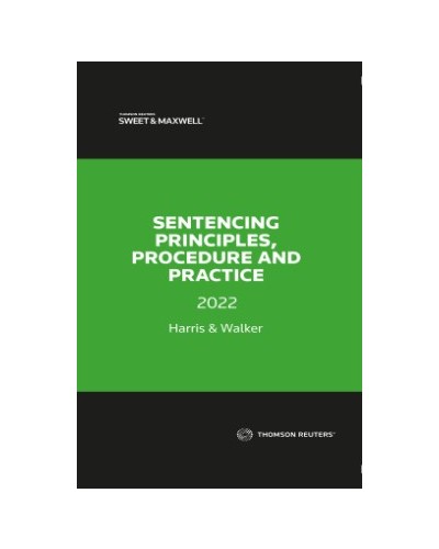 Sentencing Principles, Procedure and Practice 2022
