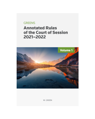 Greens Annotated Rules of the Court of Session 2021-2022