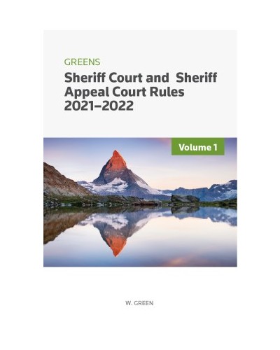 Greens Sheriff Court and Sheriff Appeal Court Rules 2021-2022