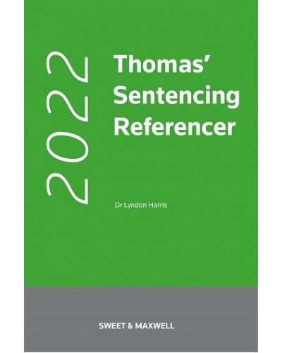 Thomas' Sentencing Referencer 2022