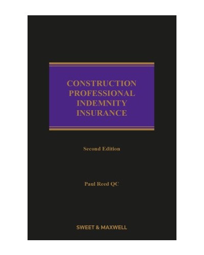 Construction Professional Indemnity Insurance 2nd ed