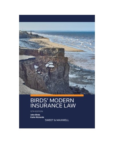 Birds' Modern Insurance Law, 12th Edition