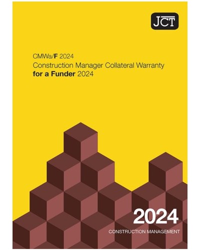 JCT Construction Manager Collateral Warranty for a Funder 2024 (CMWa/F)