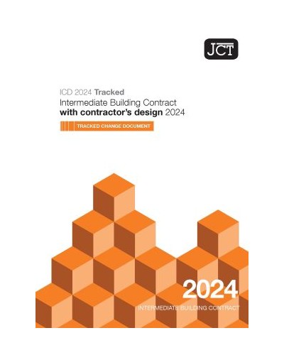 JCT Intermediate Building Contract With Contractor's Design 2024 Tracked Changes Document (ICD TCD)