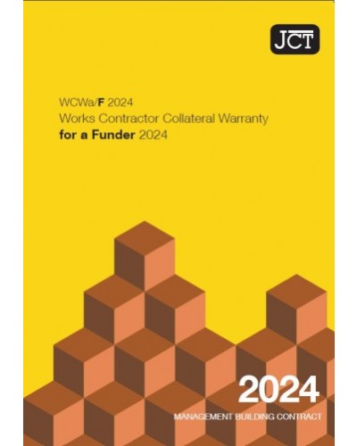 JCT Works Contractor Collateral Warranty for a Funder 2024 (WCWa/F)