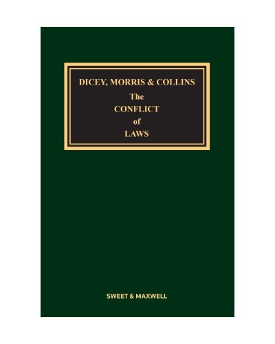 Dicey, Morris & Collins: The Conflict of Laws, 16th Edition (Mainwork + Companion + 2nd Supplement)