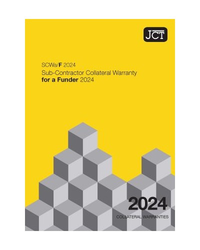JCT Sub-Contractor Collateral Warranty for a Funder 2024 (SCWa/F)