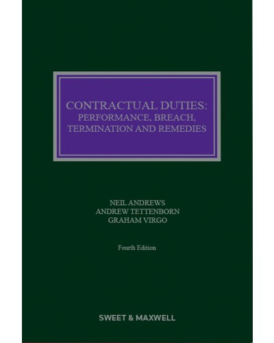 Contractual Duties: Performance, Breach, Termination and Remedies 4th ed