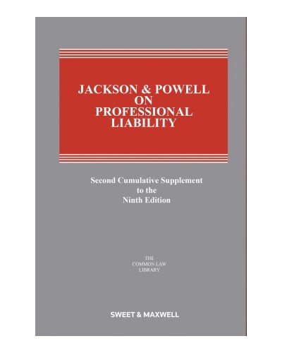 Jackson & Powell on Professional Liability 9th Edition: 2nd Supplement