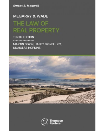 Megarry & Wade: The Law of Real Property, 10th Edition
