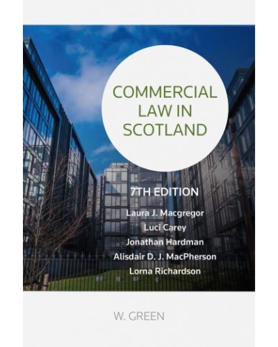 Commercial Law in Scotland 7th Edition