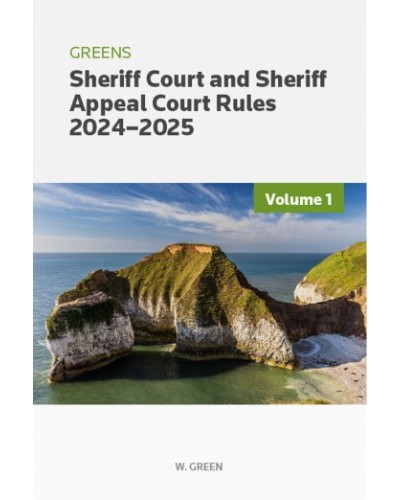 Greens Sheriff Court and Sheriff Appeal Court Rules 2024-2025