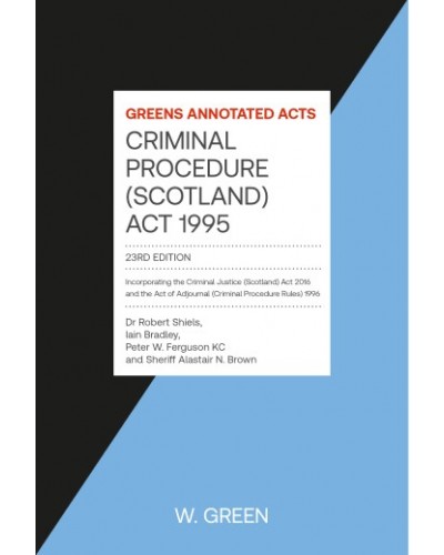 Criminal Procedure [Scotland] Act 1995 23rd Edition