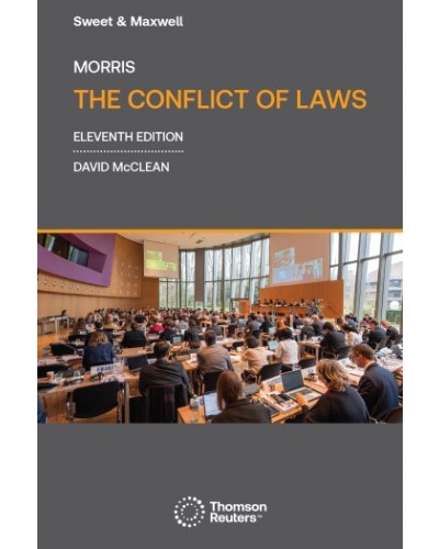 Morris: The Conflict of Laws 11th Edition