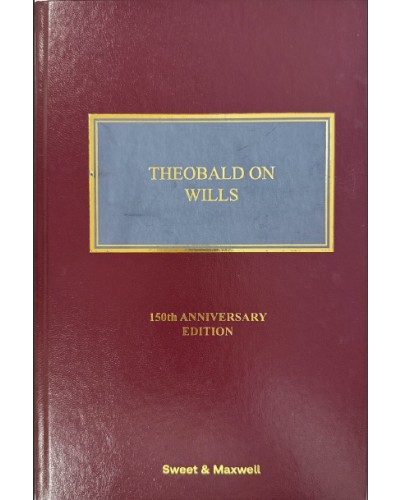 Theobald on Wills, 20th Edition