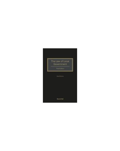Law of Local Government 3rd Edition